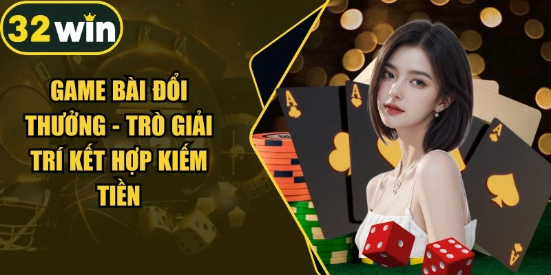 Game Bài Đổi Thưởng