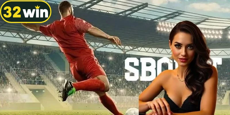 Sbobet 32WIN