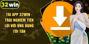 Tải App 32WIN